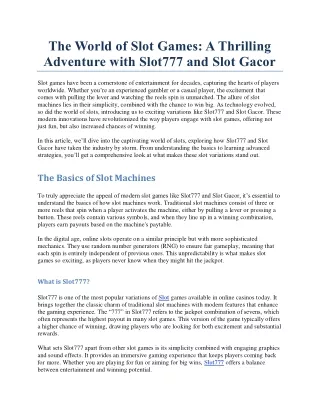 The World of Slot Games A Thrilling Adventure with Slot777 and Slot Gacor