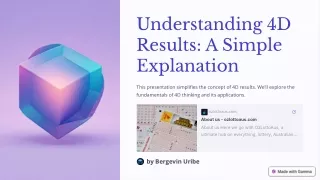 Understanding 4D Results A Simple Explanation