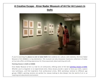 A Creative Escape - Kiran Nadar Museum of Art for Art Lovers in Delhi