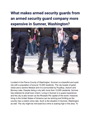 What makes armed security guards from an armed security guard company more expensive in Sumner, Washington