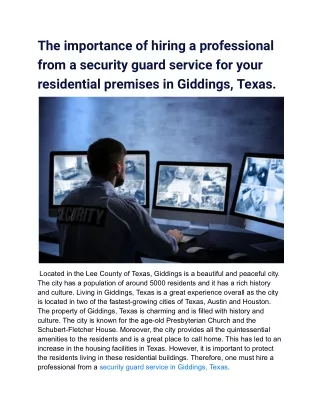 The importance of hiring a professional from a security guard service for your residential premises in Giddings, Texas