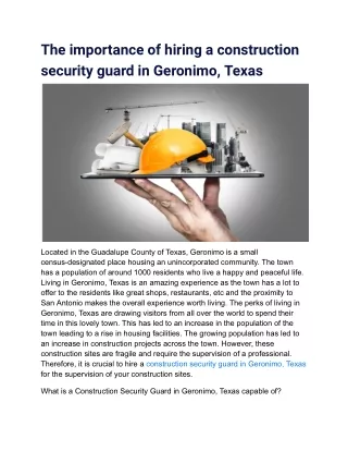 The importance of hiring a construction security guard in Geronimo, Texas