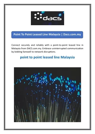 Point To Point Leased Line Malaysia  Dacs.com.my