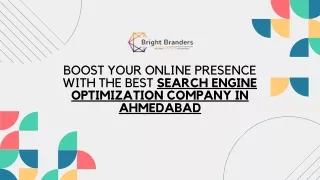 Boost Your Online Presence with the Best Search Engine Optimization Company in Ahmedabad