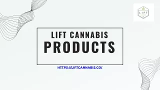 lift cannabis