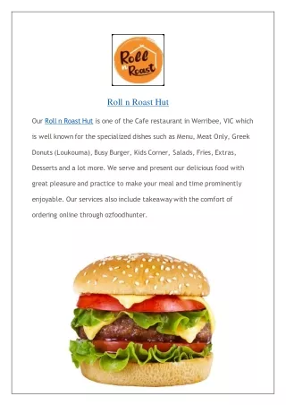 Roll n Roast Hut - Menu| Werribee - Order Now!