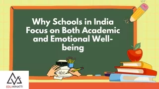 Why Schools in India Focus on Both Academic and Emotional Well-being