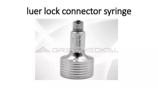 luer lock connector syringe