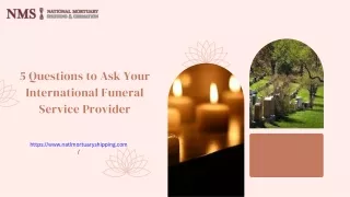 5 Questions to Ask Your International Funeral Service Provider