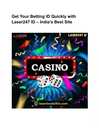 Get Your Betting ID Quickly with Laser247 ID – India’s Best Site