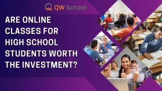 Are Online Classes For High School Students Worth The Investment