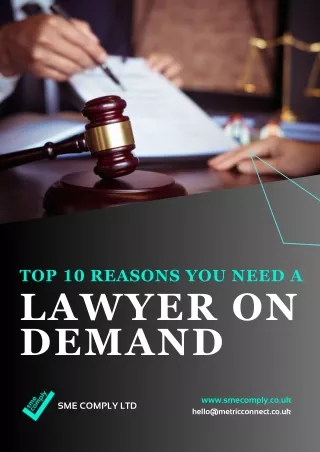 Top 10 Reasons You Need a Lawyer on Demand