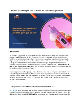 Choisissez 25k  Pourquoi vous ne devriez pas vapoter quoi que ce soit