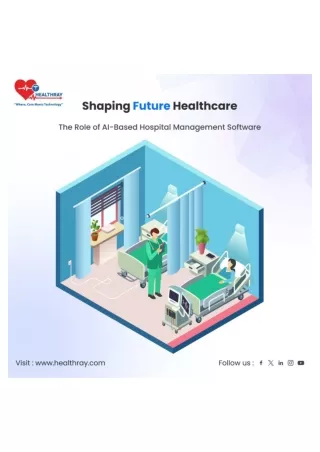 Shaping Future Healthcare A Vision for Tomorrow -  Healthray