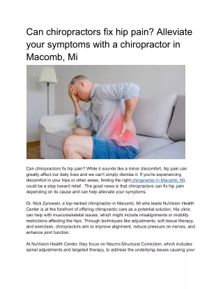 Can chiropractors fix hip pain Alleviate your symptoms with a chiropractor in Macomb, Mi