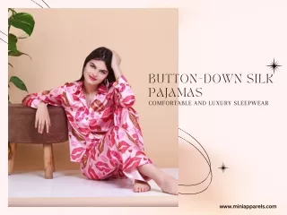 Sleep in Style with Mini Apparels' Elegant Button-Down Silk Pajamas