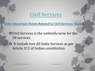 Some news about Civil Services