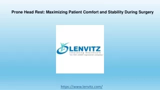 Prone Head Rest Maximizing Patient Comfort and Stability During Surgery