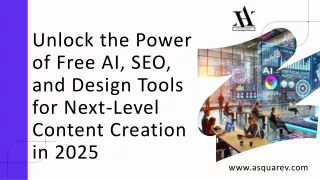 Unlock the Power of Free AI, SEO, and Design Tools for Next-Level Content Creation in 2025