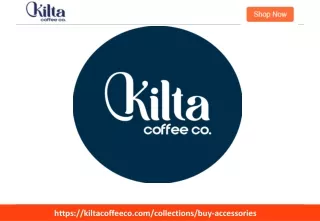 Buy Coffee Machines Online in India- Kilta Coffee Co.