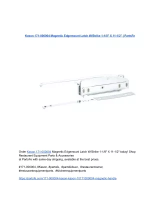 Kason 171-000004 Magnetic Edgemount Latch W_Strike 1-1_8_ X 11-1_2_ _ PartsFe