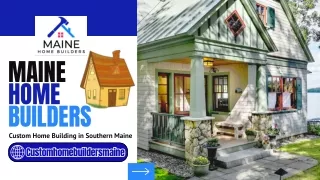 Maine Home Construction Company - Maine Home Builders