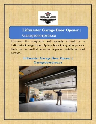 Liftmaster Garage Door Opener | Garagedoorpros.ca