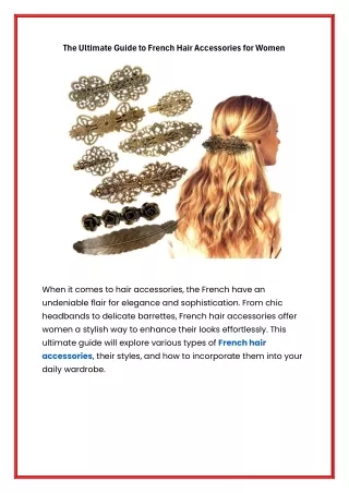 The Ultimate Guide to French Hair Accessories for Women