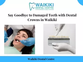 Dental Crown Waikiki