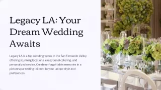 Top Wedding and Reception Venues in Glendale, CA for Your Dream Day