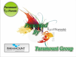 Paramount Group, Paramount Golf Foreste Villa