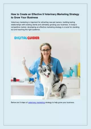 How to Create an Effective 9 Veterinary Marketing Strategy to Grow Your Business