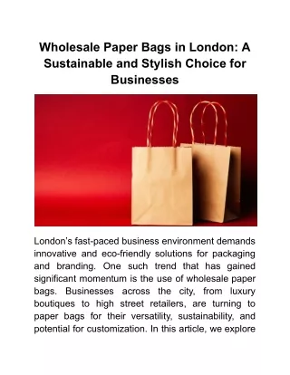 Wholesale Paper Bags in London_ A Sustainable and Stylish Choice for Businesses