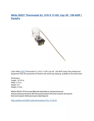 Wells 50257 Thermostat SJ, 3_16 X 11-5_8, Cap 36', 100-450F _ PartsFe