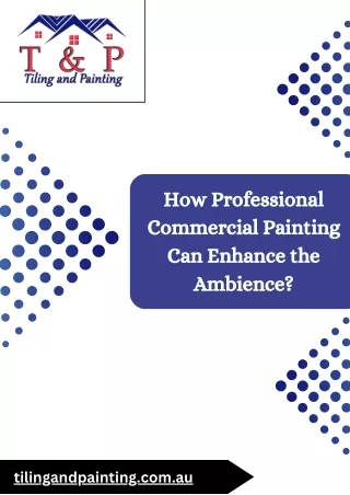 How Professional Commercial Painting Can Enhance the Ambience