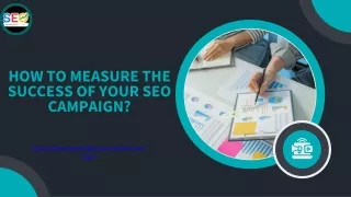 How to Measure the Success of Your SEO Campaign