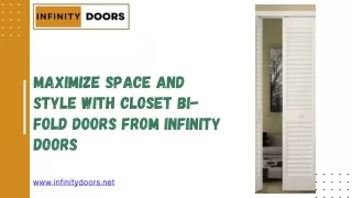 Maximize Space and Style with Closet Bi-Fold Doors from Infinity Doors