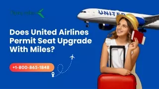 Does United Airlines Permit Seat Upgrade With Miles?