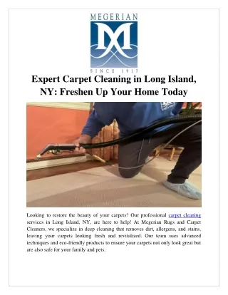 Expert Carpet Cleaning in Long Island, NY Freshen Up Your Home Today