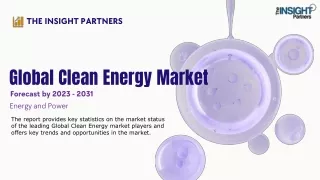Global Clean Energy Market Forecast and Growth 2031