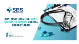 Why Your Practice Can't Afford to Ignore Medical Credentialing