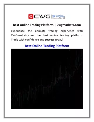 Best Online Trading Platform  Cwgmarkets.com