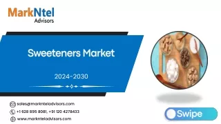 Global Sweeteners Market Research Report Forecast (2024-2030)