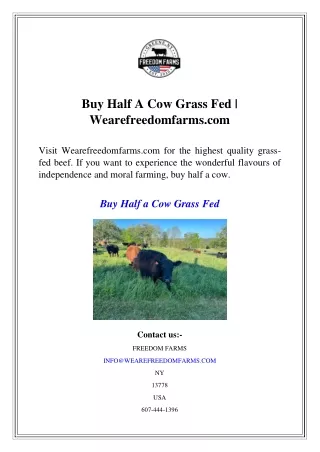 Buy Half A Cow Grass Fed  Wearefreedomfarms.com