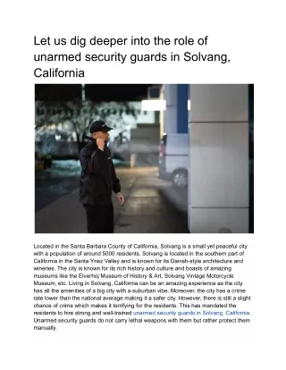 Let us dig deeper into the role of unarmed security guards in Solvang, California