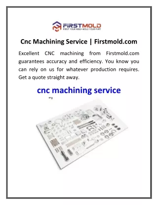 Cnc Machining Service  Firstmold.com