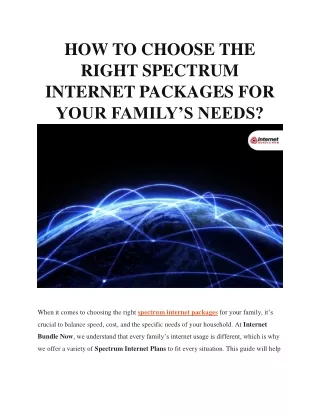 How to Choose the Right Spectrum Internet Packages for Your Family