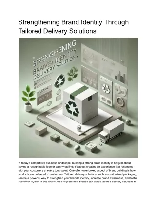 Strengthening Brand Identity Through Tailored Delivery Solutions