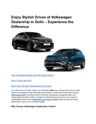 Enjoy Stylish Drives at Volkswagen Dealership in Delhi – Experience the Difference