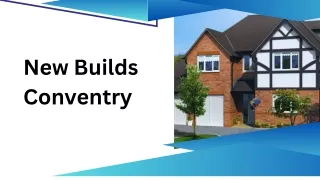 New Builds Conventry